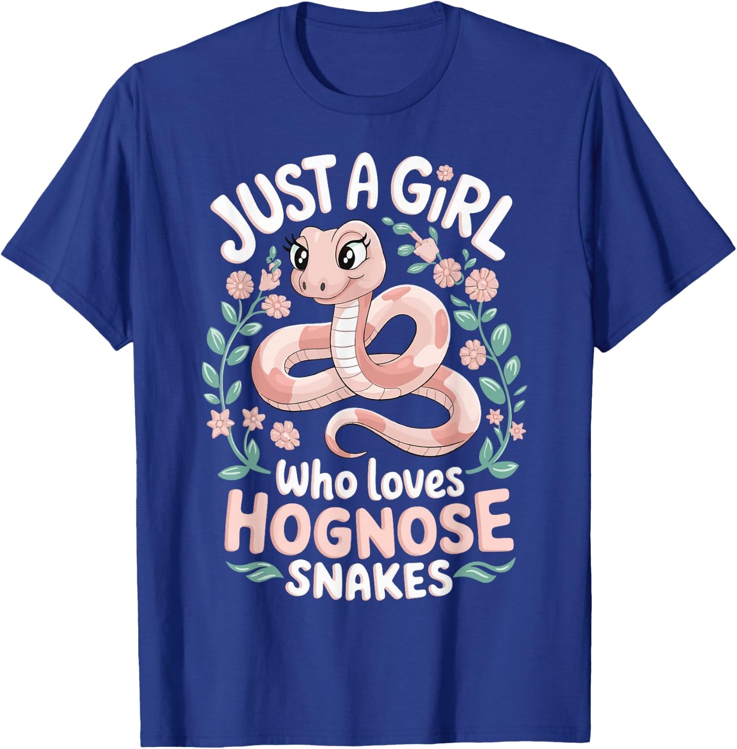 Just A Girl Who Loves Hognose Snakes T-Shirt - T-Shirt | Royal