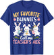 My Favorite Bunnies Call Me Teacher's Aide Cute Bunny Easter T-Shirt - T-Shirt | Royal