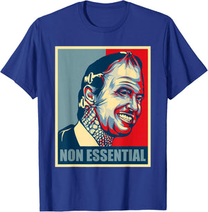 Funny Meme Anti Gavin Newsom Non Essential Lizard man T-Shirt - T-Shirt | Royal