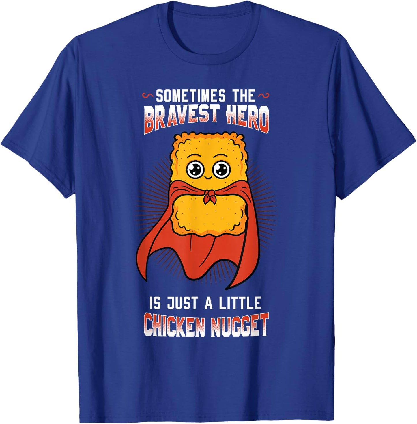 Chicken Nugget Fans Nuggies Lovers Nug Fast Food Eaters T-Shirt - T-Shirt | Royal
