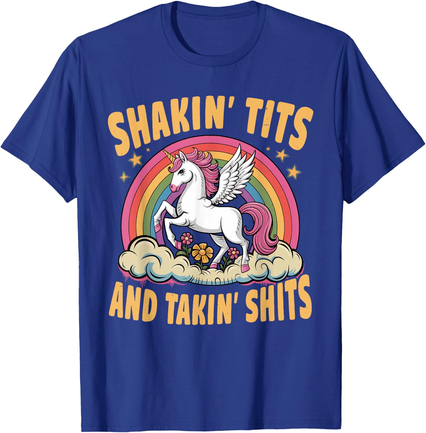 Shakin' Tits And Takin' Shits Funny Men T-Shirt - T-Shirt | Royal