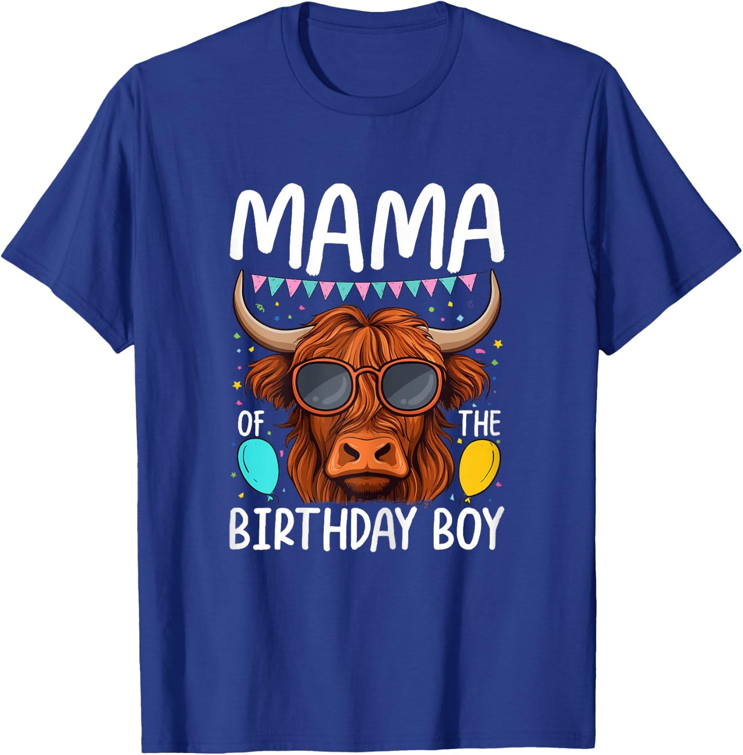 Mama Of The Birthday Boy Highland Cow T-Shirt - T-Shirt | Royal