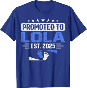Promoted to Lola Again Est. 2025 T-Shirt - T-Shirt | Royal