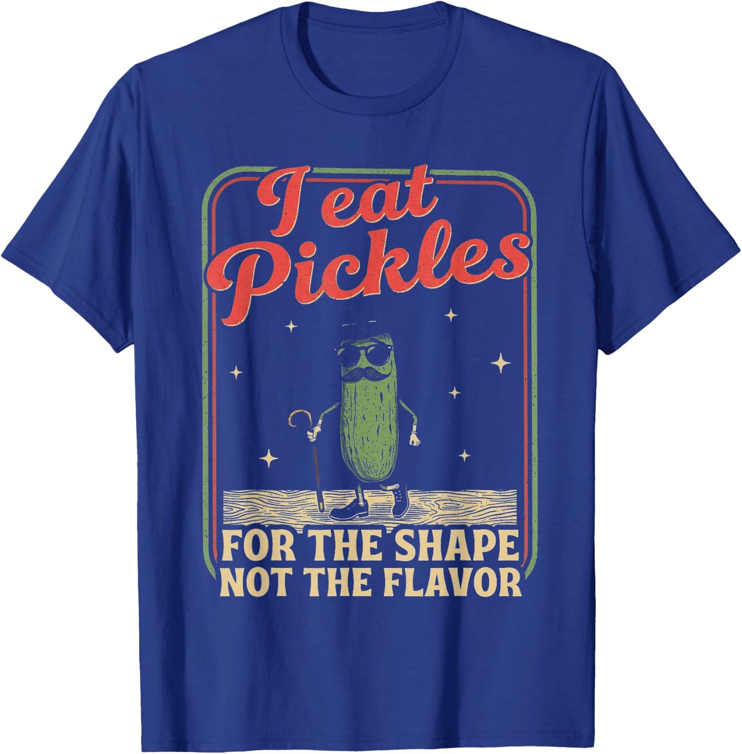 Peinliches Shirt lustig unangemessene Pickle Adult Humor T-Shirt - T-Shirt | Royal
