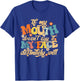 If My Mouth Doesn't Say It My Face Definitely Will Men Women T-Shirt - T-Shirt | Royal