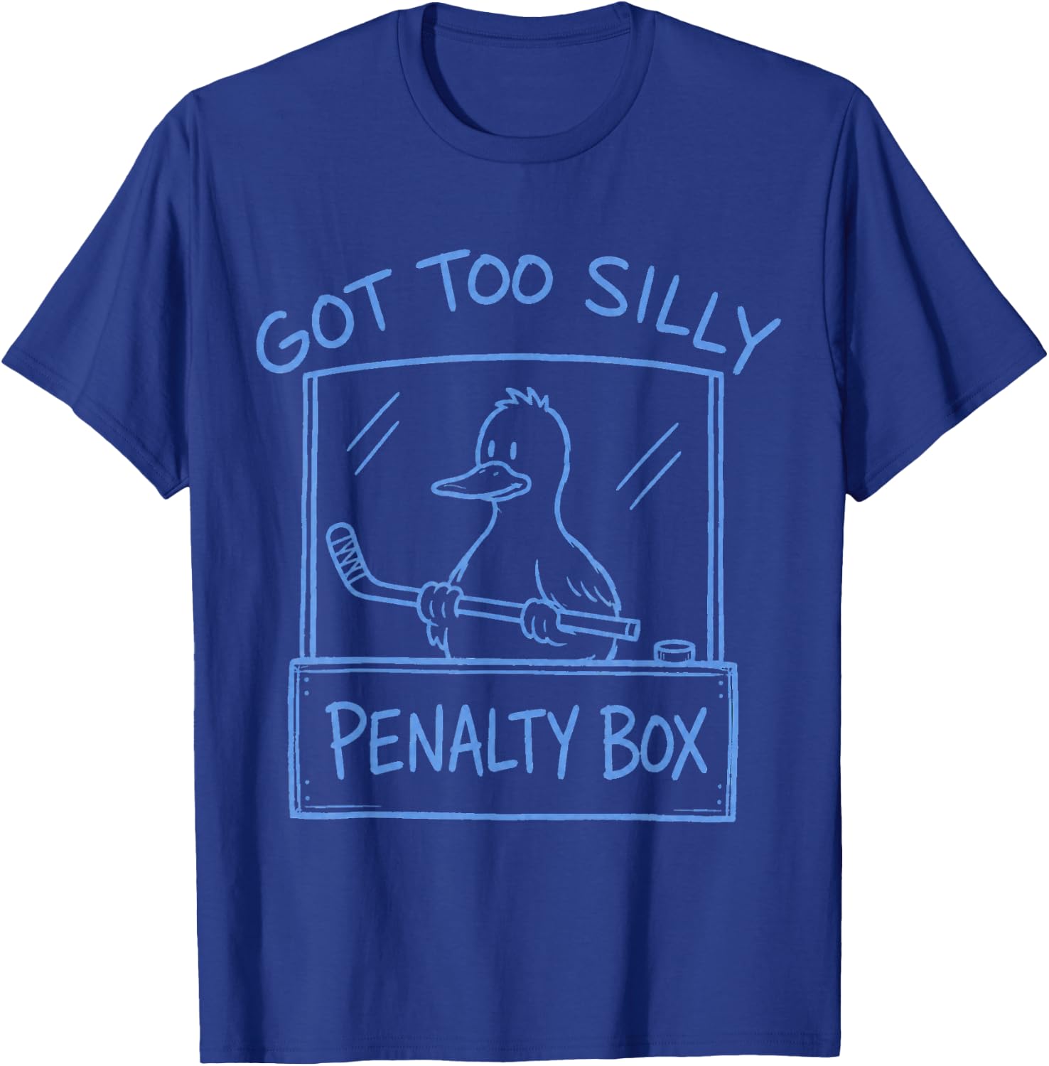 Got Too Silly Penalty Box Hockey US Goose Funny Meme T-Shirt - T-Shirt | Royal