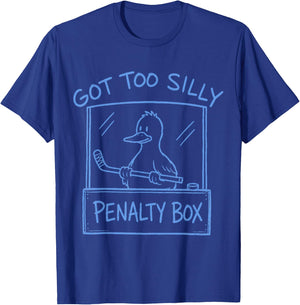 Got Too Silly Penalty Box Hockey US Goose Funny Meme T-Shirt - T-Shirt | Royal