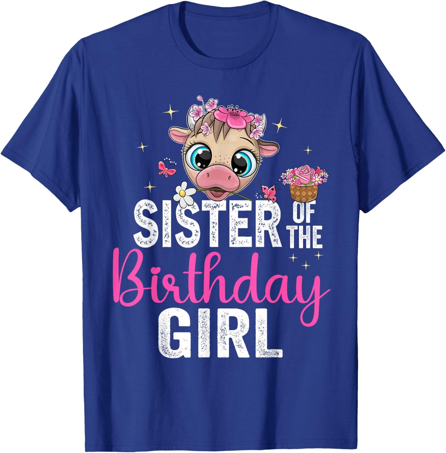 Sister Of The Birthday Girl Shirt Cow 1St Birthday Girl T-Shirt - T-Shirt | Royal