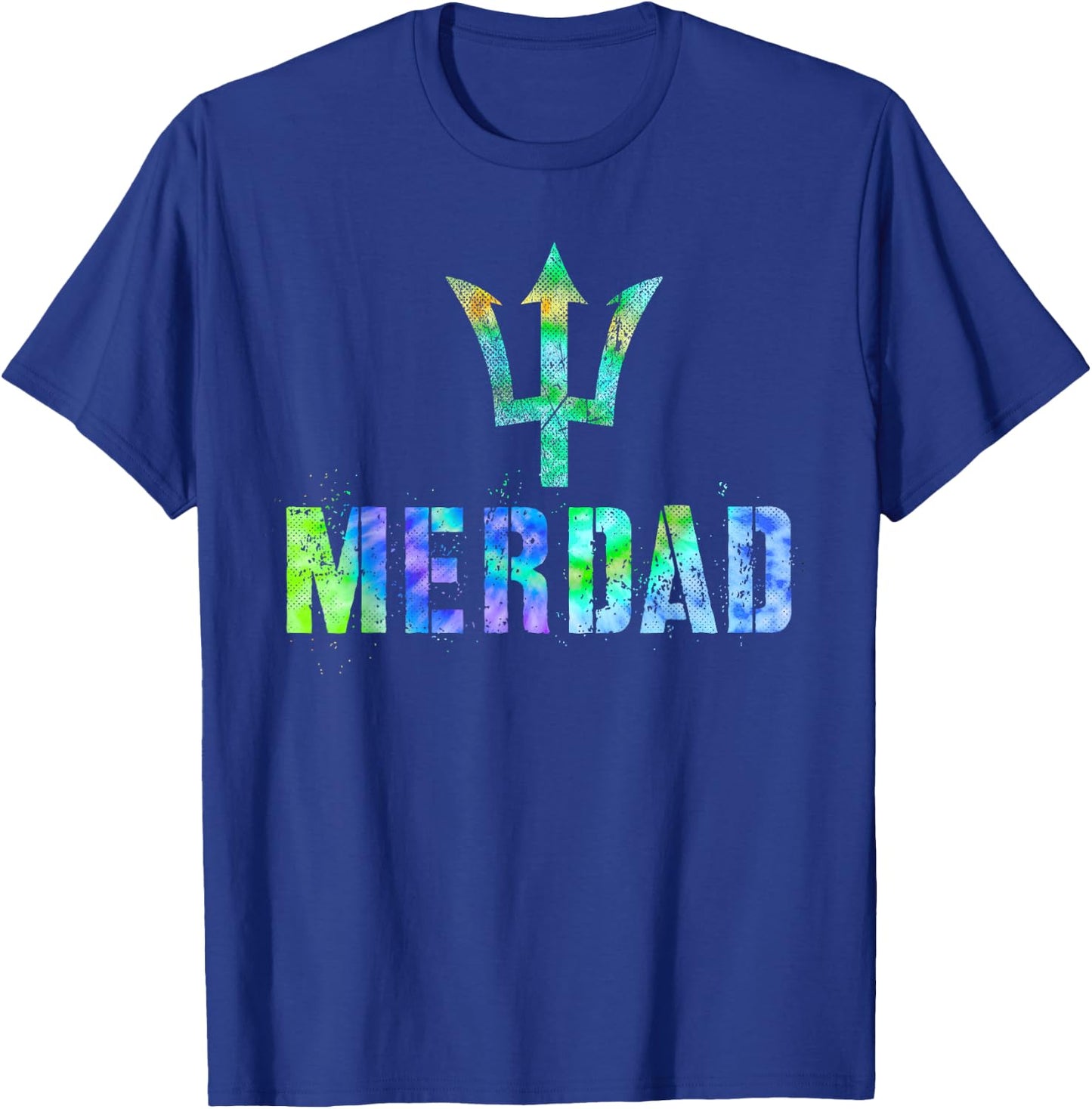 Cool MERDAD Mermaid Dad Husband Swim Protector Trip Hero T-Shirt - T-Shirt | Royal