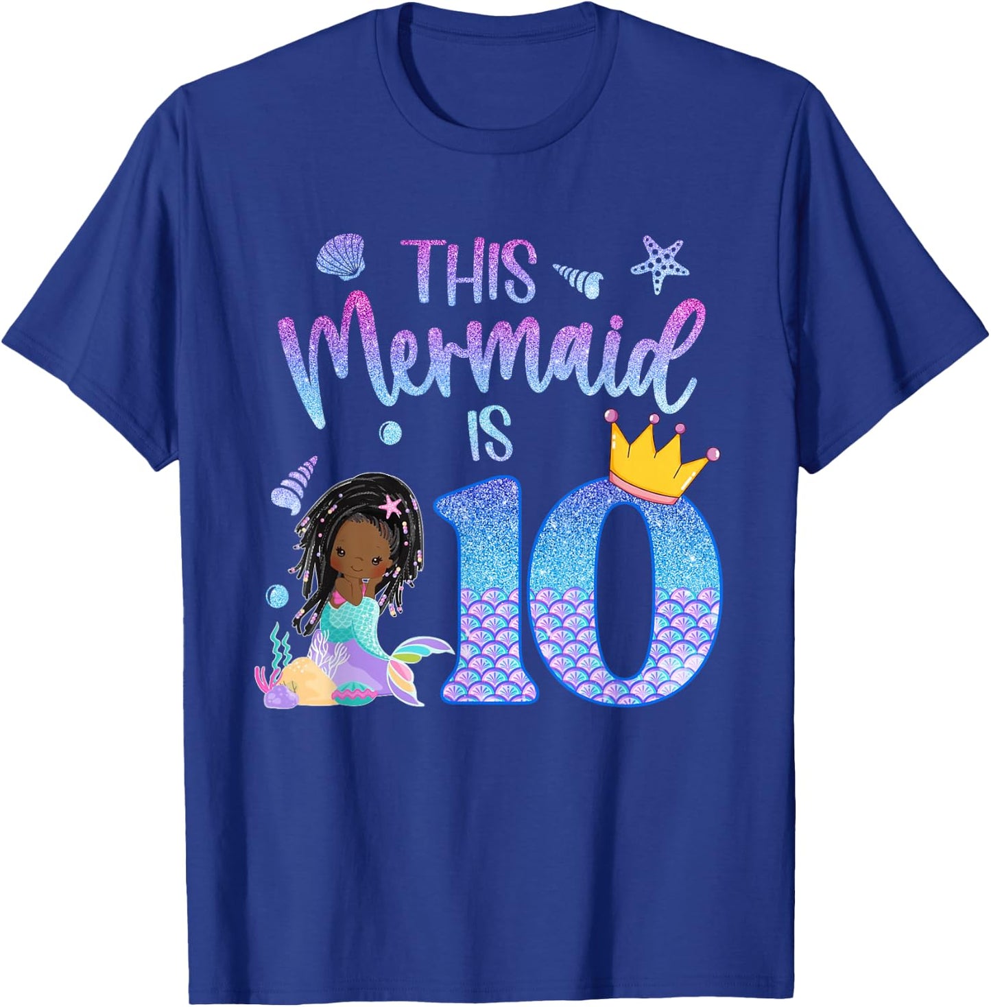 Black Mermaid 10 Year Old Girl Birthday 10th Bday Cute T-Shirt - T-Shirt | Royal