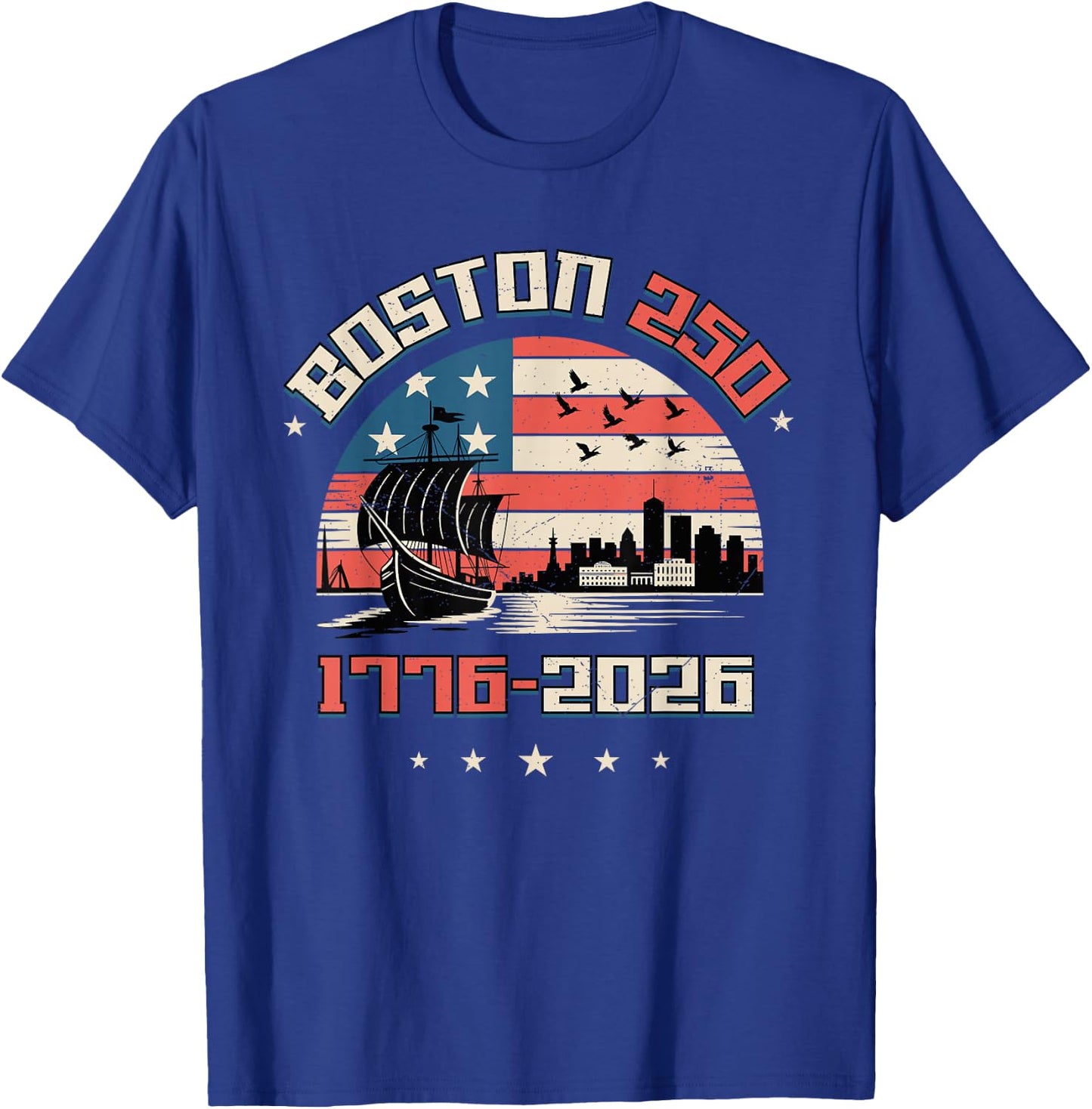 Boston 250th Anniversary USA T-Shirt - T-Shirt | Royal