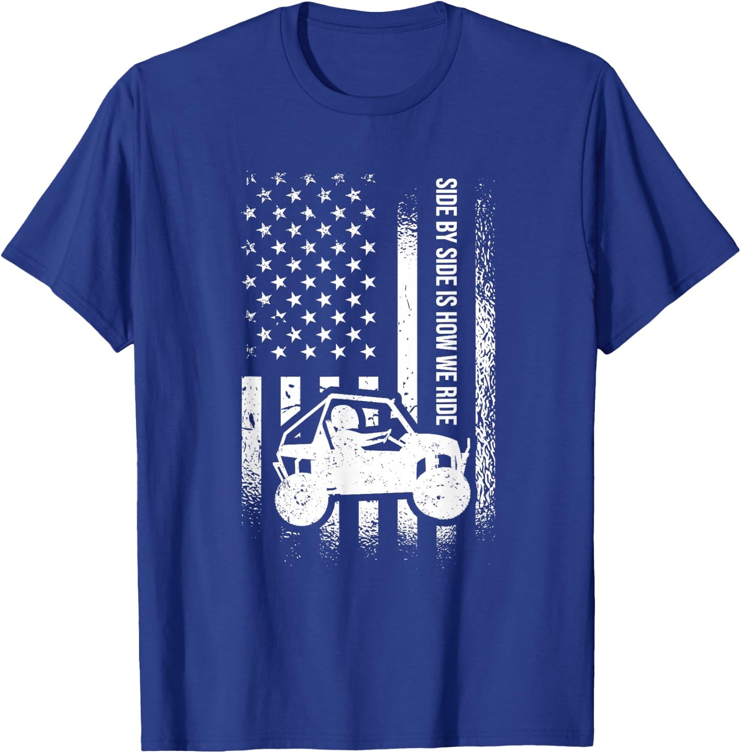 Side By Side Is How We Ride, American Flag UTV Side-By-Side T-Shirt - T-Shirt | Royal