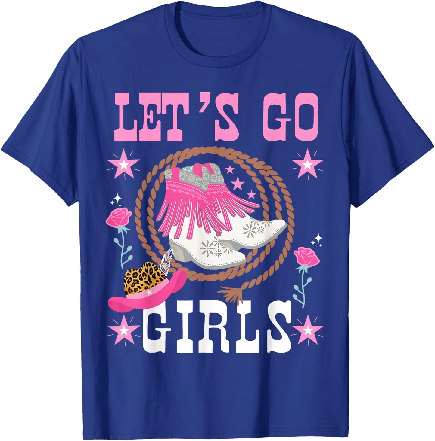 Western Cowgirls Country Western Rodeo Let's Go , Black, S T-Shirt - T-Shirt | Royal
