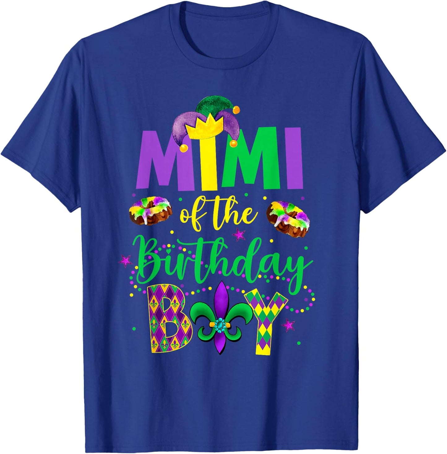 Mimi of the Birthday Boy Shirt Mardi Gras Gigi Maw Maw T-Shirt - T-Shirt | Royal
