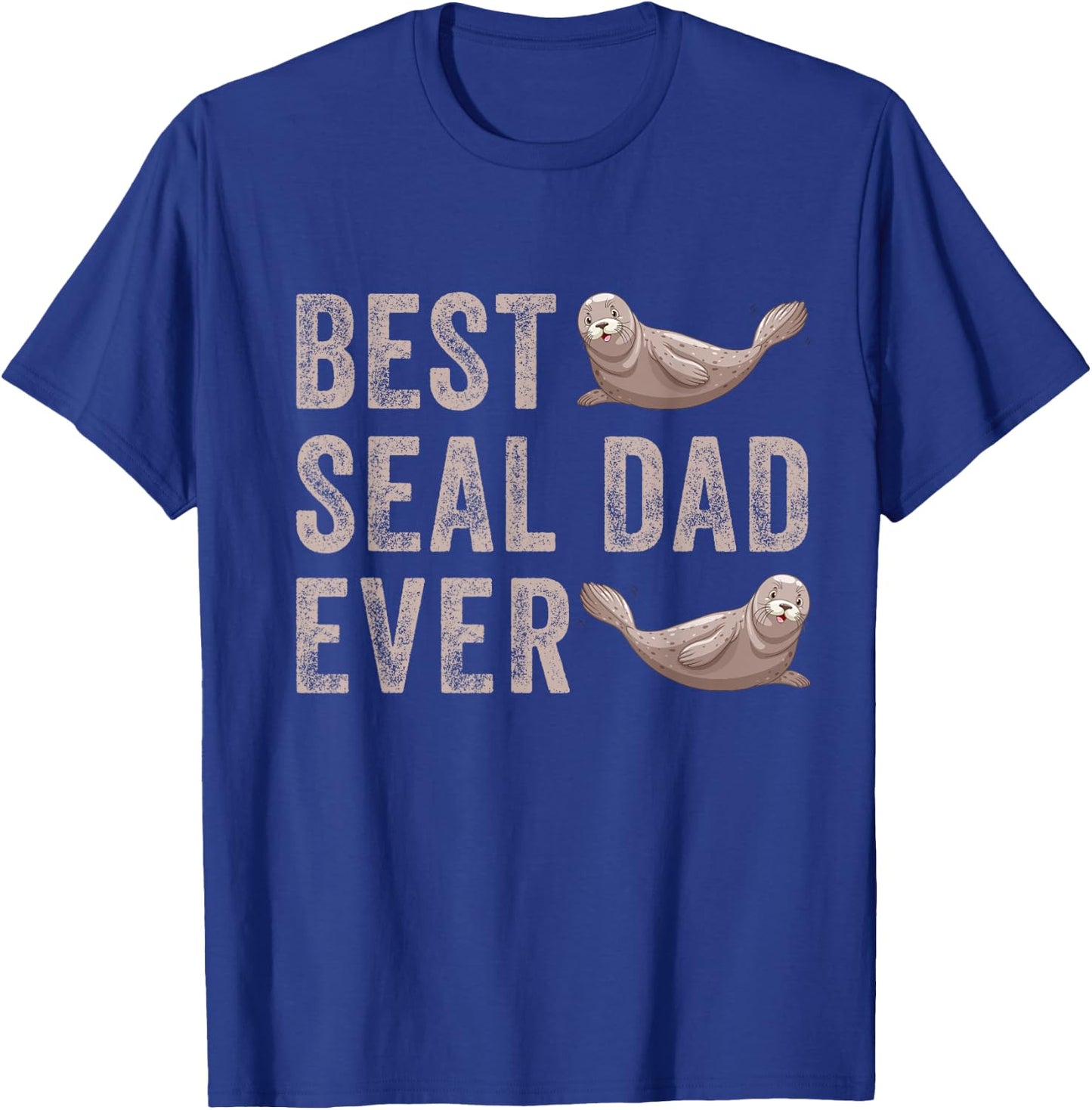 Best Seal Dad Ever Animal Sea Caribbean Monk Seal Lovers T-Shirt - T-Shirt | Royal