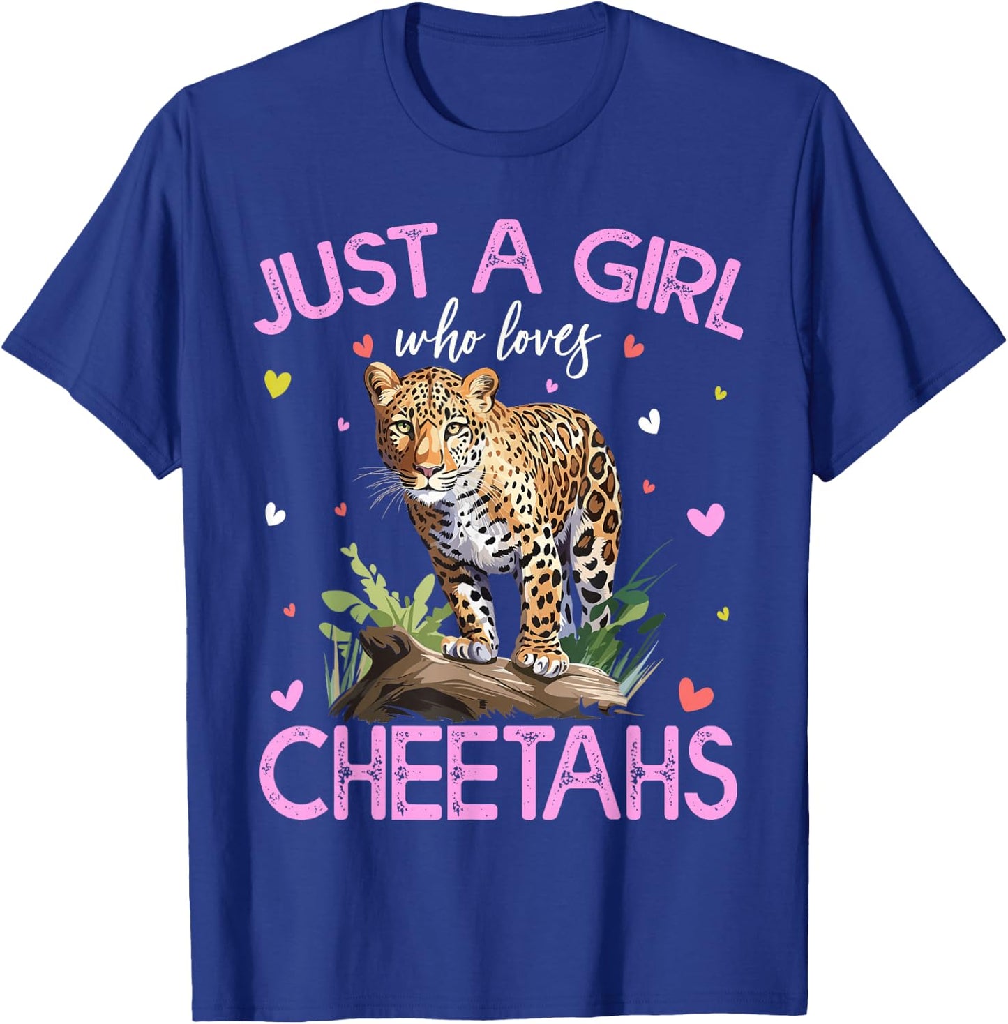 Just A Girl Who Loves Cheetahs Girls T-Shirt - T-Shirt | Royal