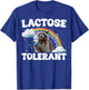 Lactose Tolerant Raton Laveur Intolérant Au Lactose T-Shirt - T-Shirt | Royal