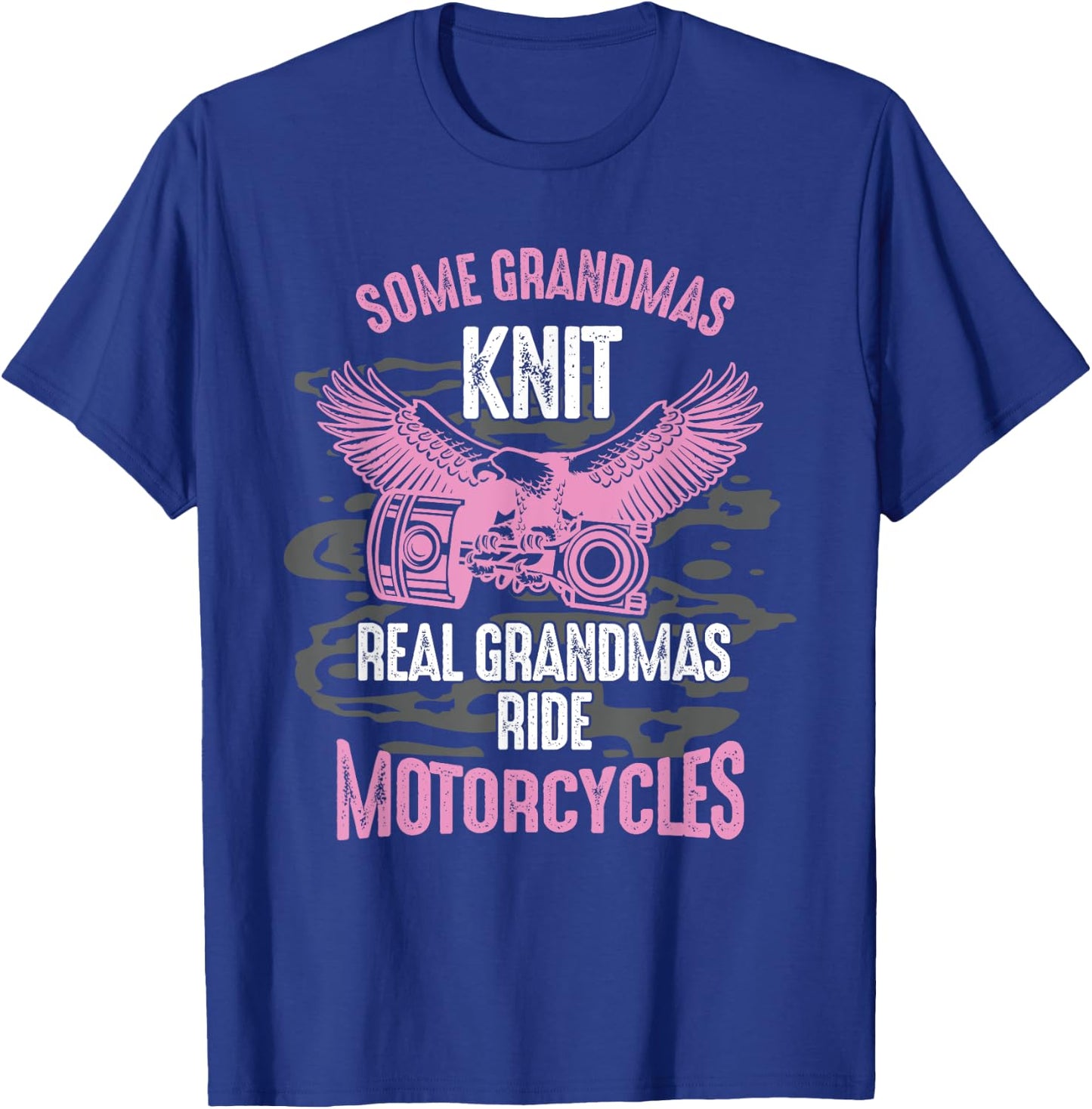 Motorcyclist, grandmother, motorist, cyclist, grandma T-Shirt - T-Shirt | Royal