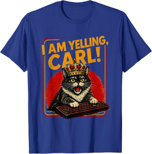 I Am Yelling Carl Screaming Black Cat Meme Computer Keyboard T-Shirt - T-Shirt | Royal