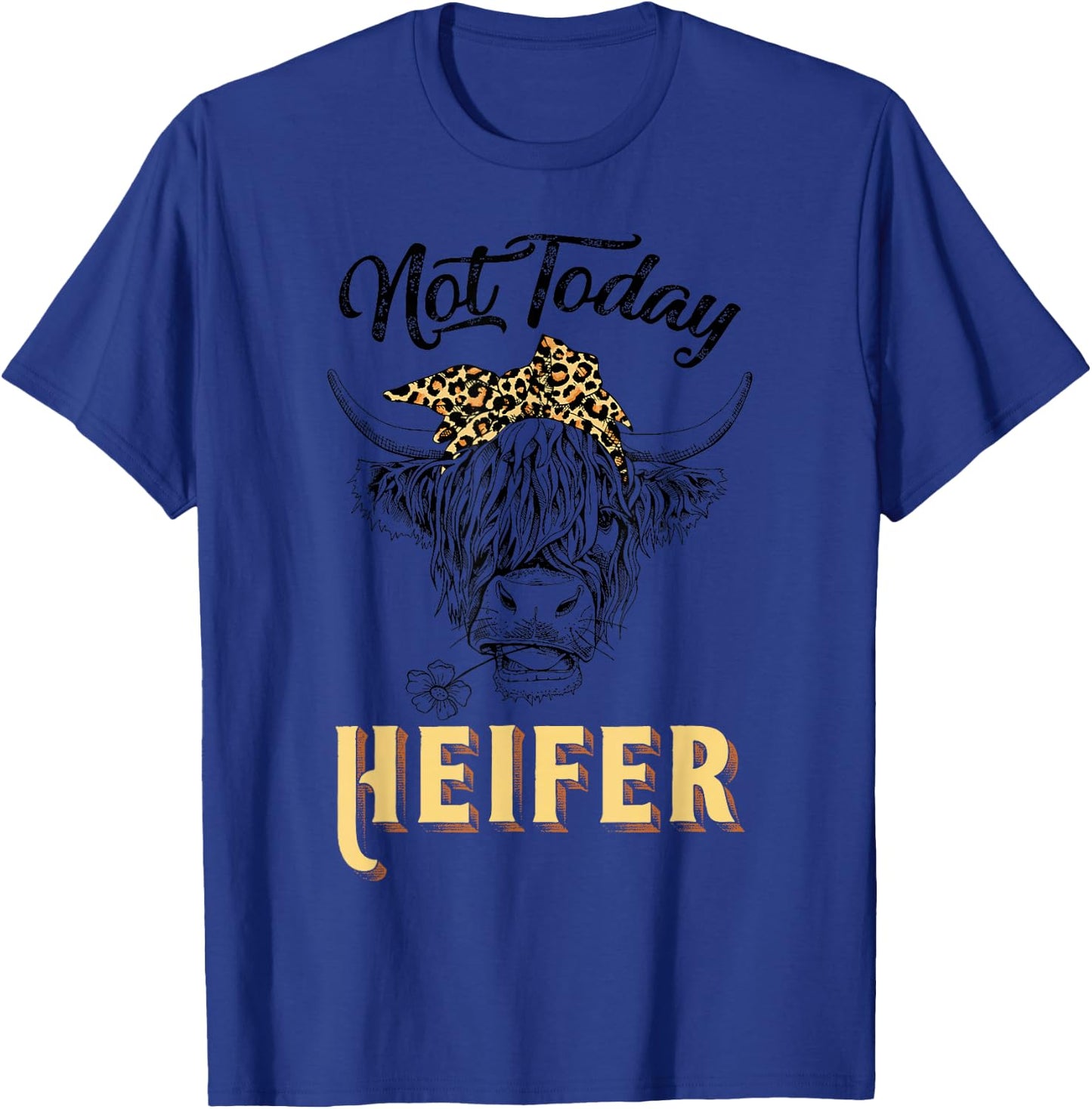 Not Today Heifer Vintage Cow Leopard Bandana Western Cowgirl T-Shirt - T-Shirt | Royal