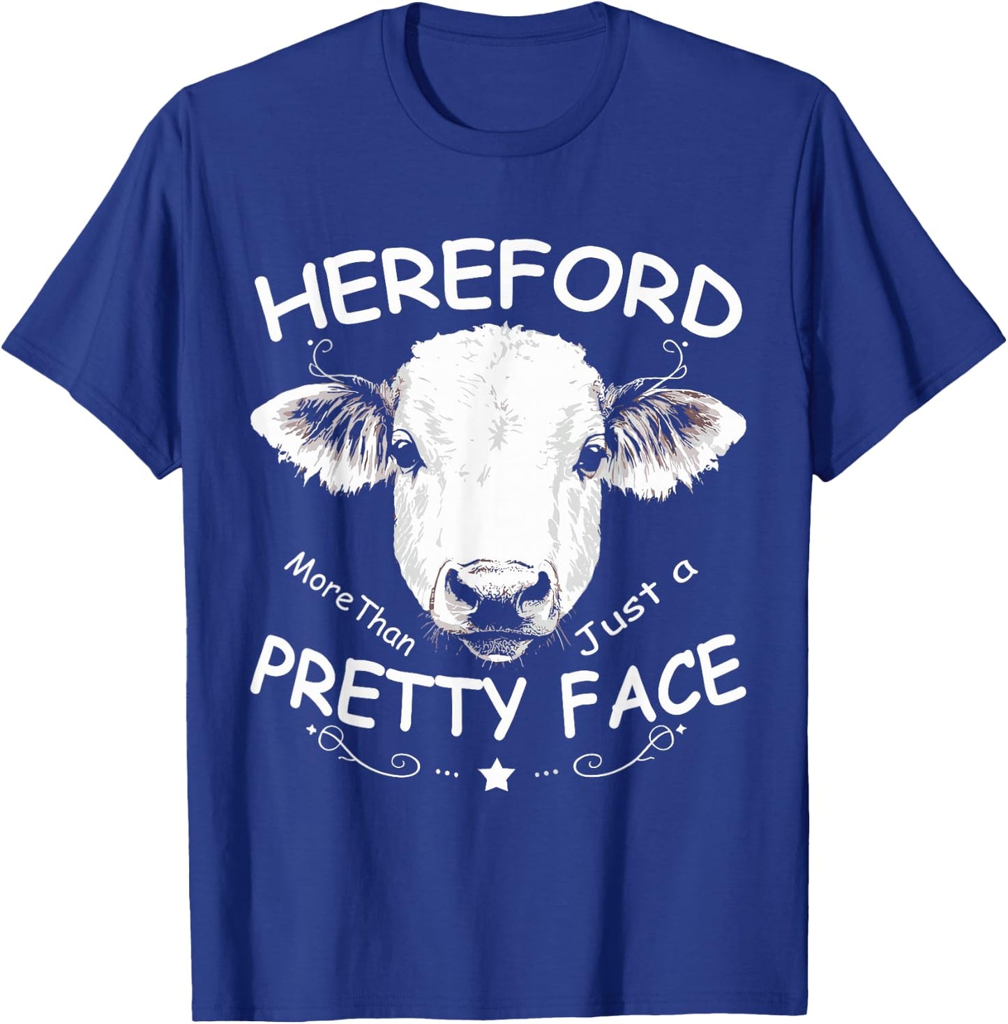 Funny Hereford Cow Farmer Hereford Rencher Cattle Bull Beef T-Shirt - T-Shirt | Royal