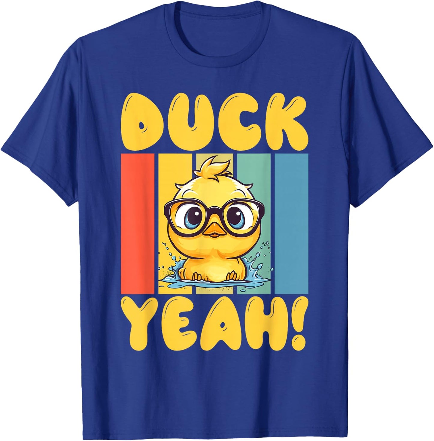 Duck Yeah Duck T-Shirt - T-Shirt | Royal