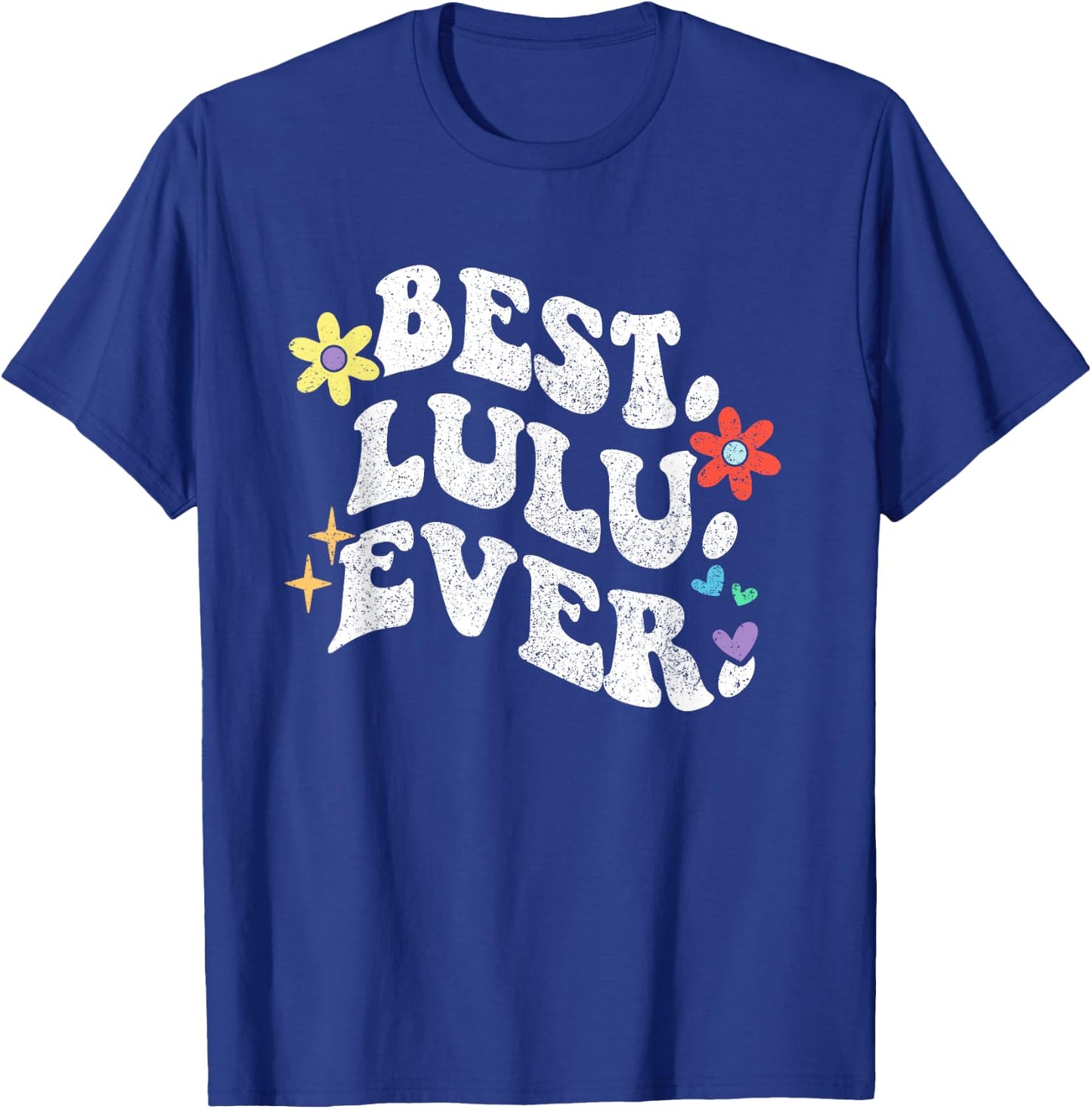 Retro Groovy Best Lulu Ever Name Mother's Day Daughter T-Shirt - T-Shirt | Royal