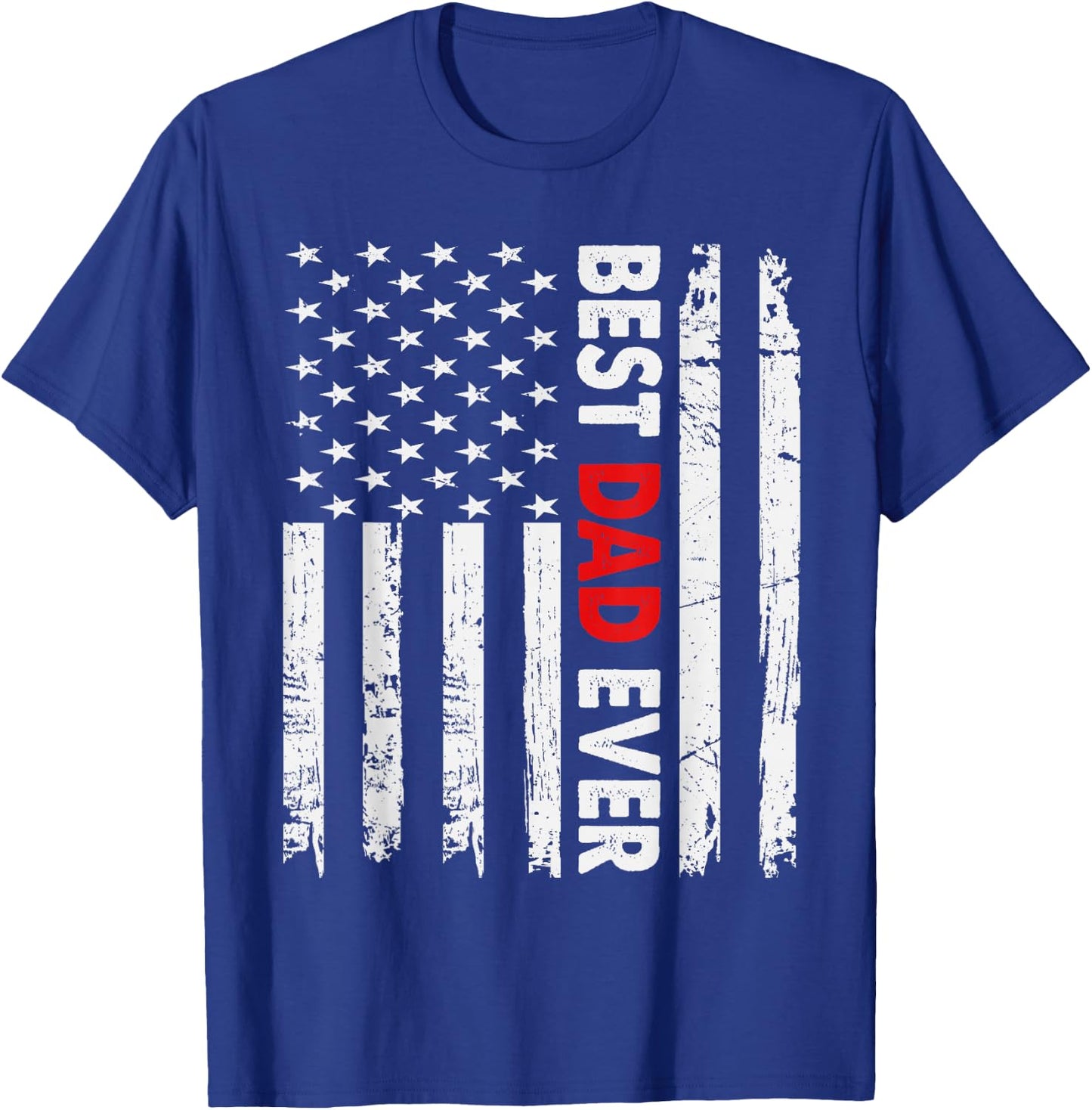 Best Dad Ever American Flag Father's Day Usa Flag T-Shirt - T-Shirt | Royal