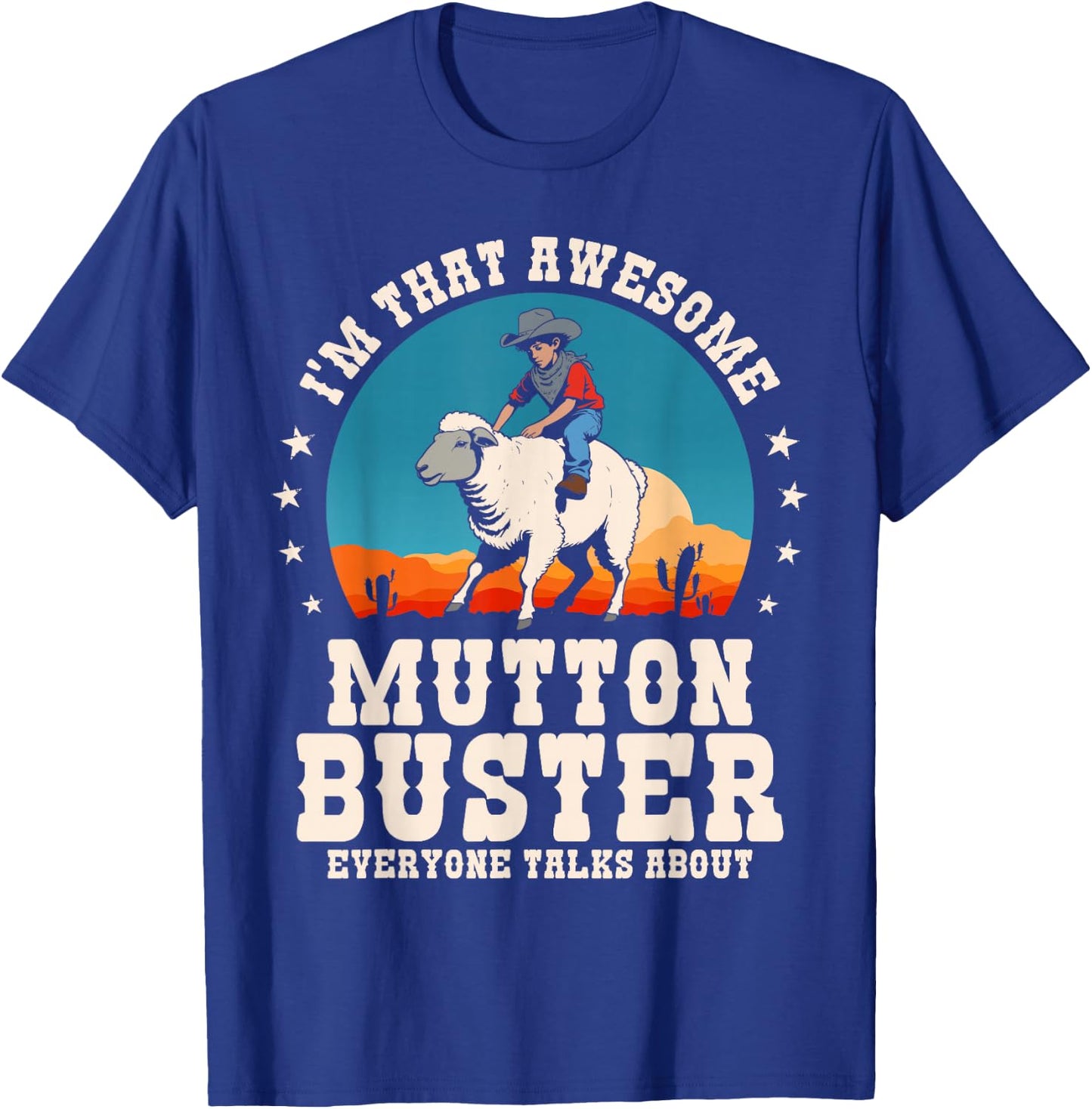 Mutton Buster Youth Sheep Riding Rodeo Mutton Busting Funny T-Shirt - T-Shirt | Royal