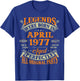49th Birthday Legends Born In April 1977 49 Years Old T-Shirt - T-Shirt | Royal