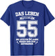 55. Geburtstag Mann Frau Das Leben Beginnt Mit 55 Jahren T-Shirt - T-Shirt | Royal