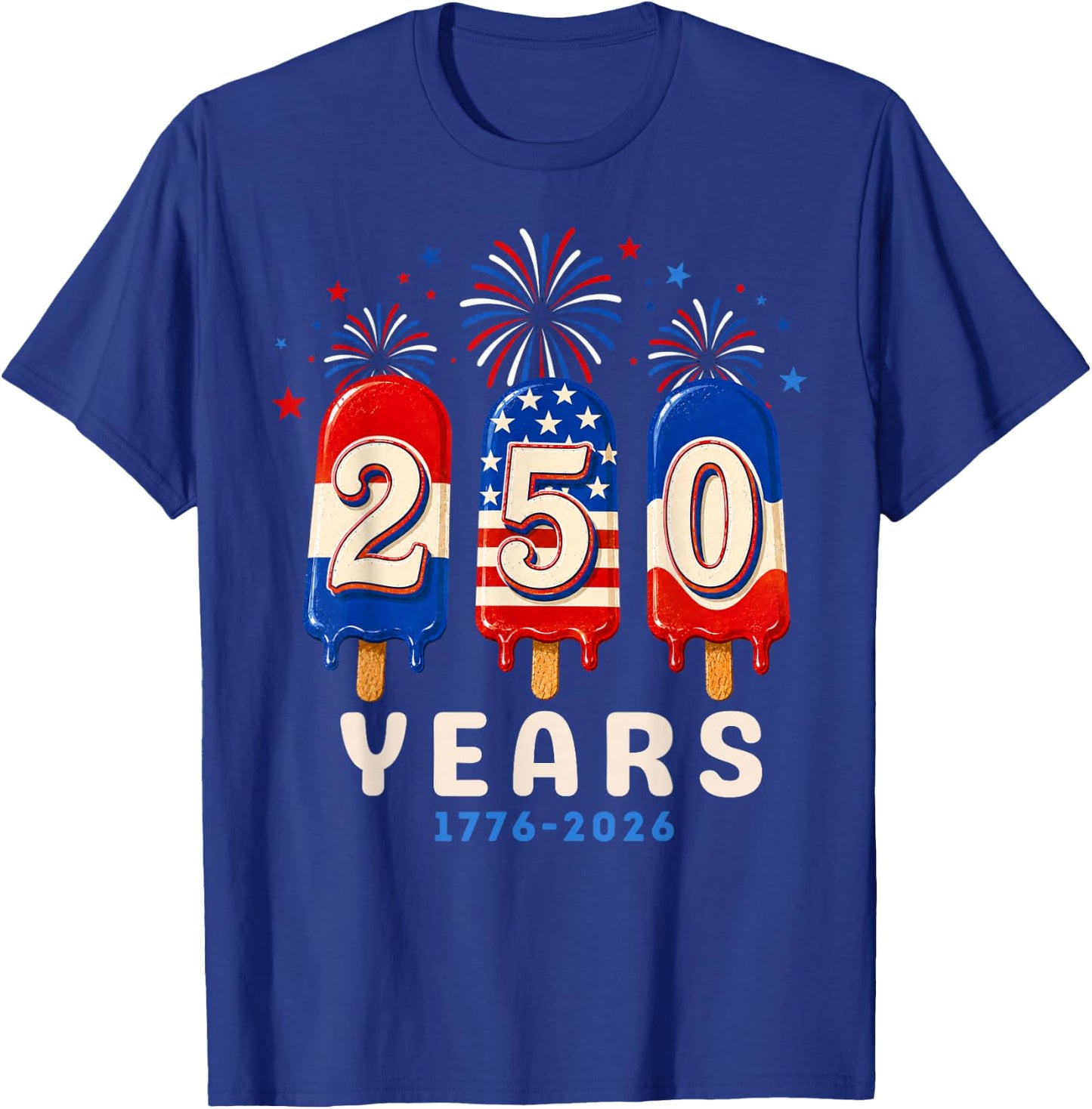 250 Anniversary USA Ice Pops 4th of July 250th Anniversary T-Shirt - T-Shirt | Royal