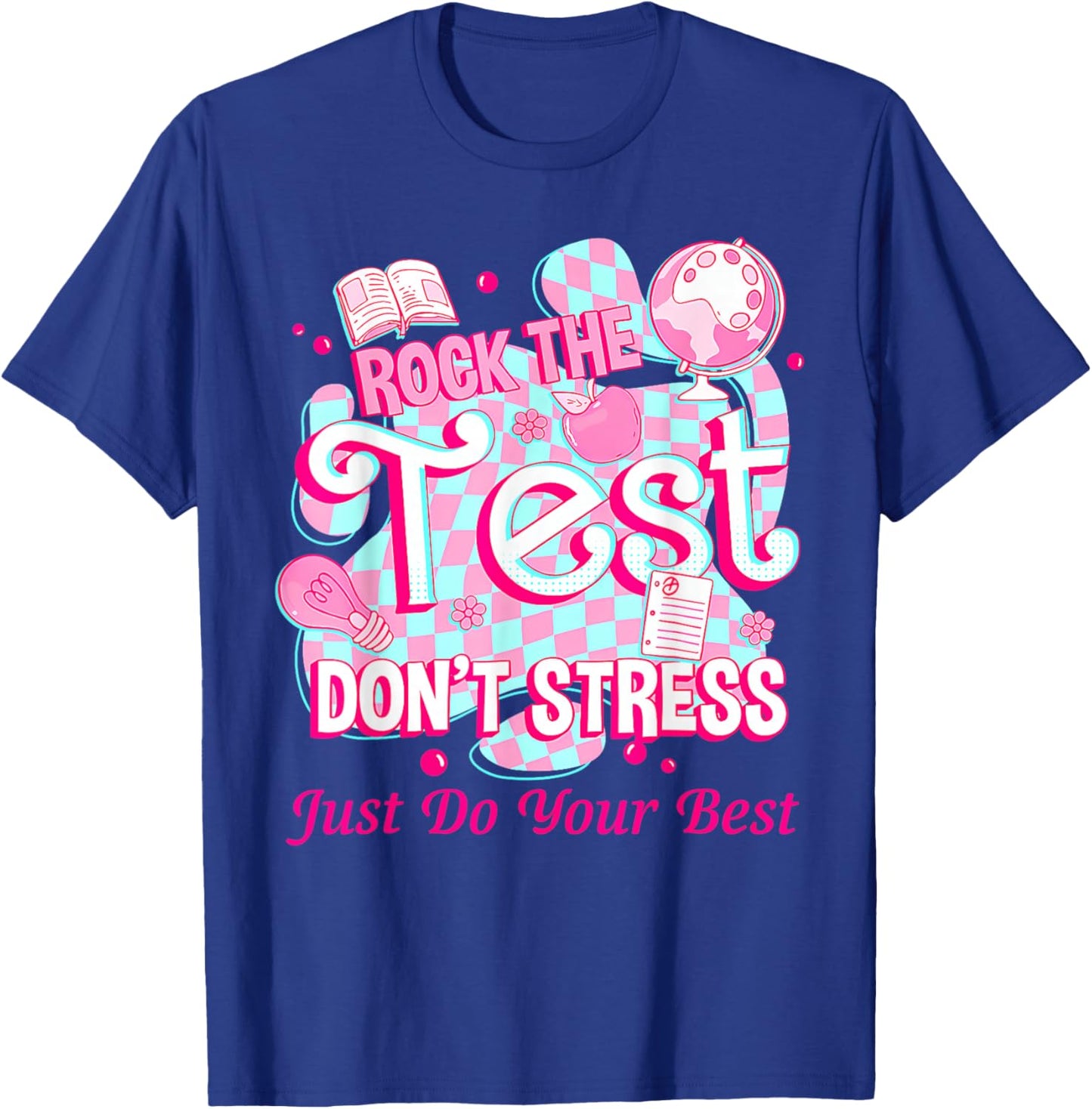 Testing Day Rock The Test Motivational For Teacher Student T-Shirt - T-Shirt | Royal
