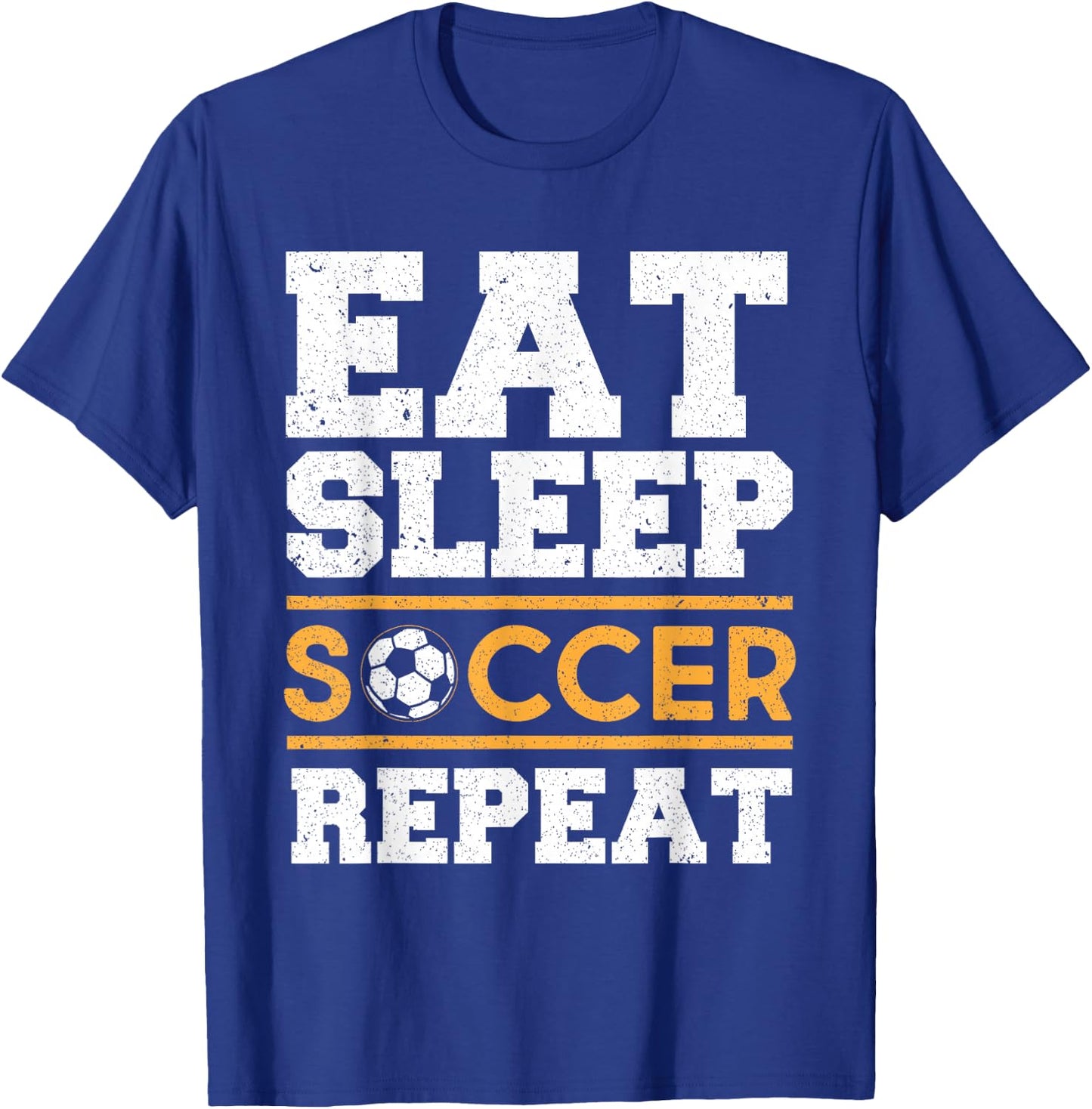 Eat Sleep Soccer Repeat - Cool Soccer Player Gift T-Shirt - T-Shirt | Royal