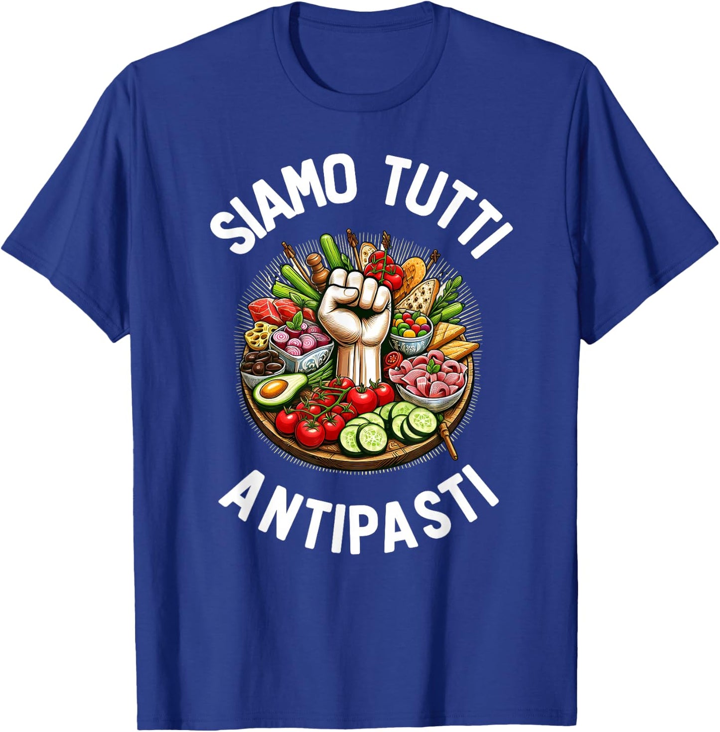 Italian Humor "Siamo Tutti Antipasti" – Antifasciste T-Shirt - T-Shirt | Royal