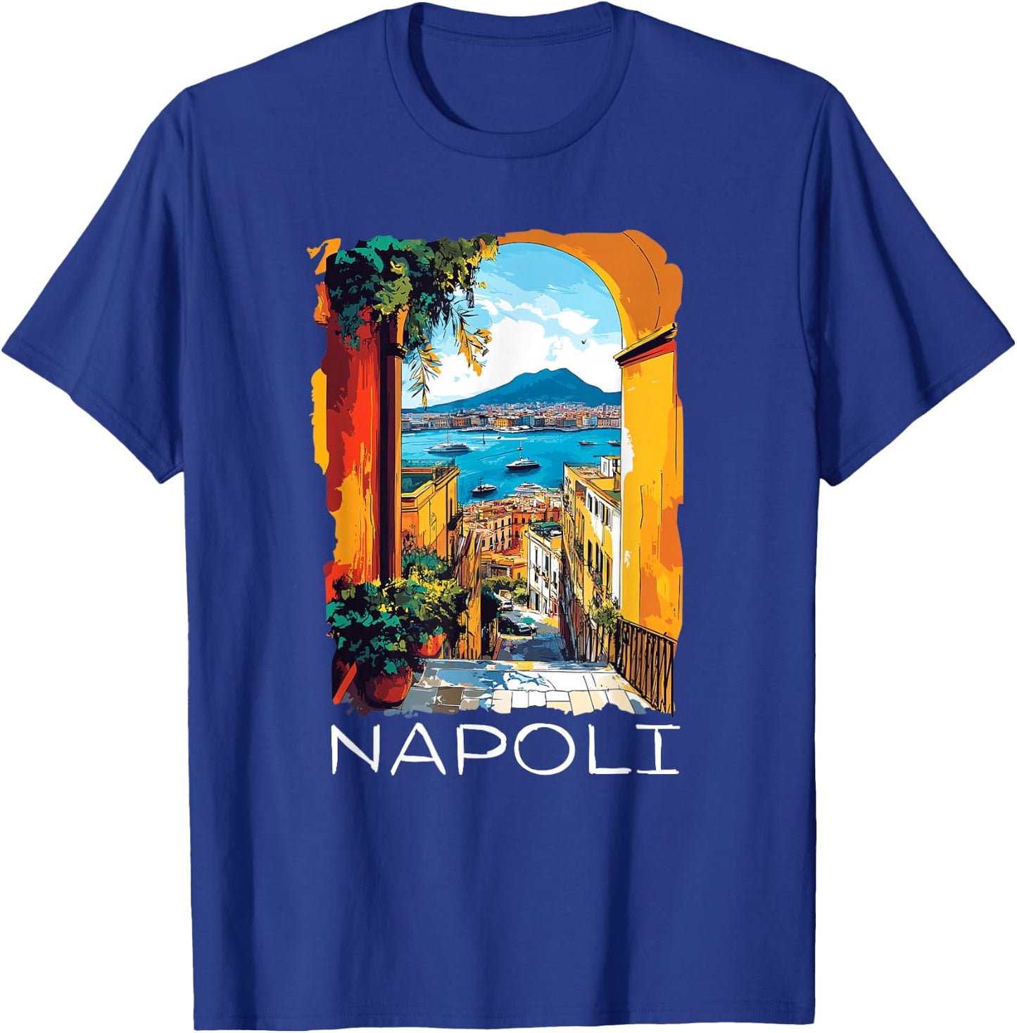 Napoli Italia / Naples Italy / Naples T-Shirt - T-Shirt | Royal