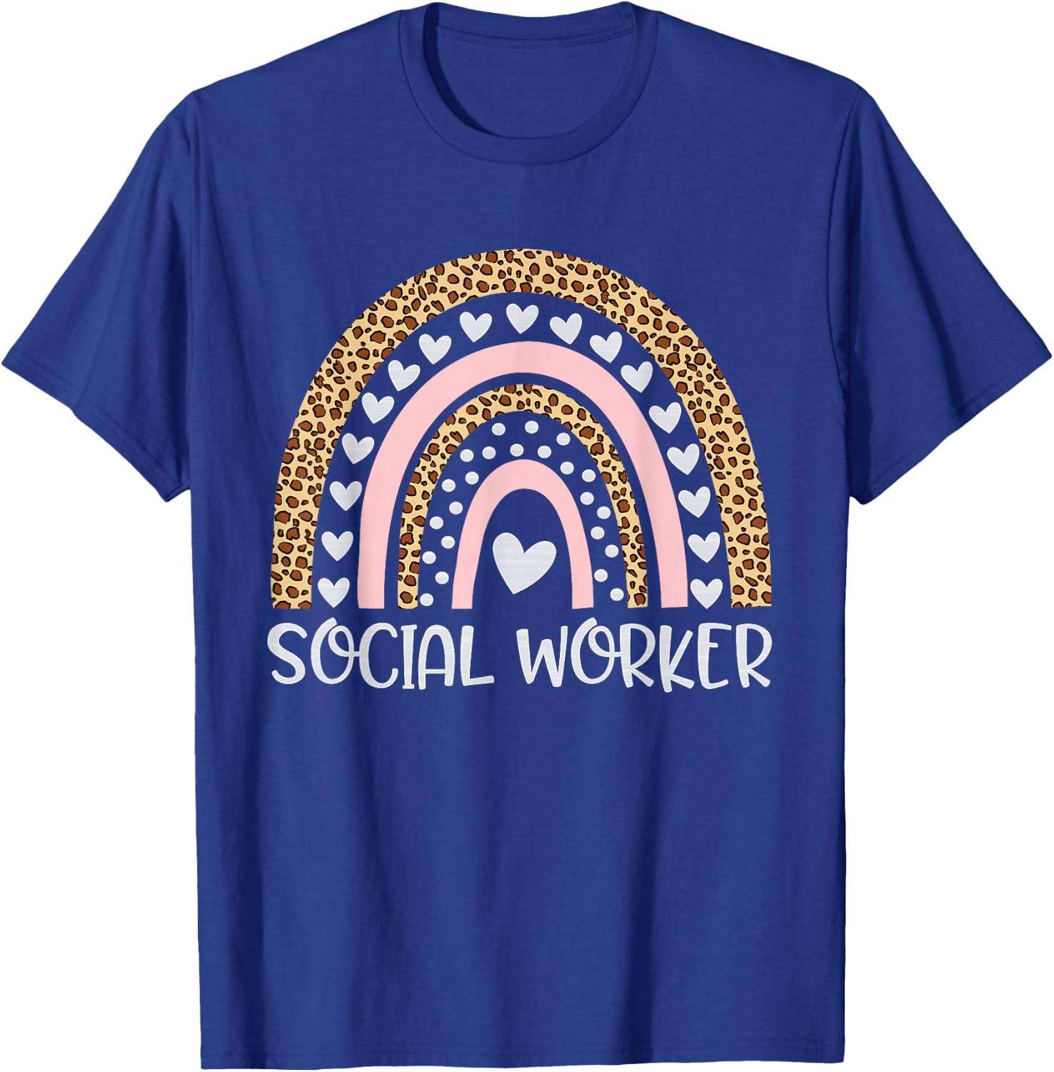 Social Worker Rainbow Leopard Funny Social Work Life T-Shirt - T-Shirt | Royal