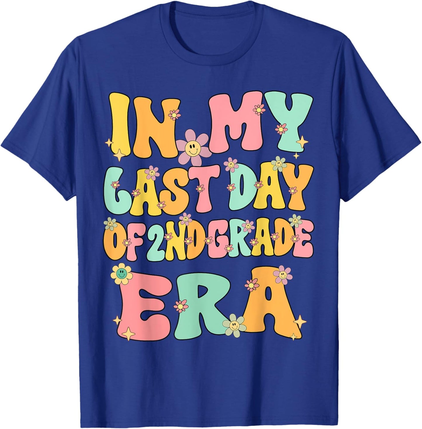 In My Last Day Of 2nd Grade Era Groovy Last Day Of 2nd Grade T-Shirt - T-Shirt | Royal