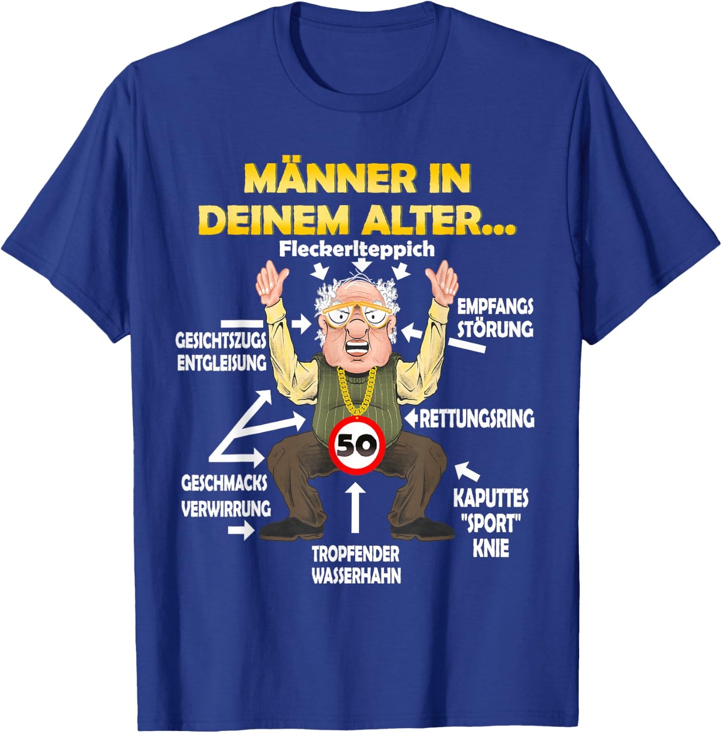 Männer in deinem Alter lustiger 50. Geburtstag Mann T-Shirt - T-Shirt | Royal