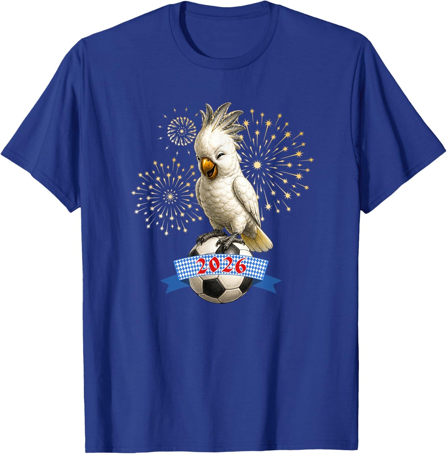 Kakadu für Bayern aus München und auch alle Anderen T-Shirt - T-Shirt | Royal