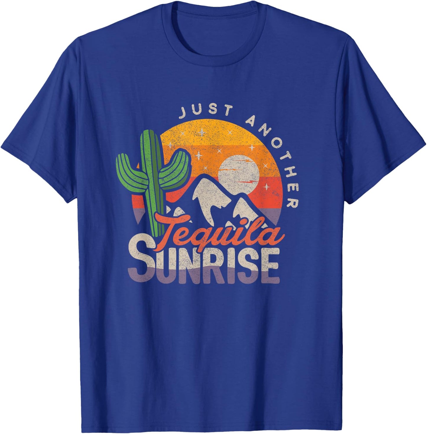 Tequila Lover Shirt Just Another Tequila Sunrise Summer Women T-Shirt - T-Shirt | Royal