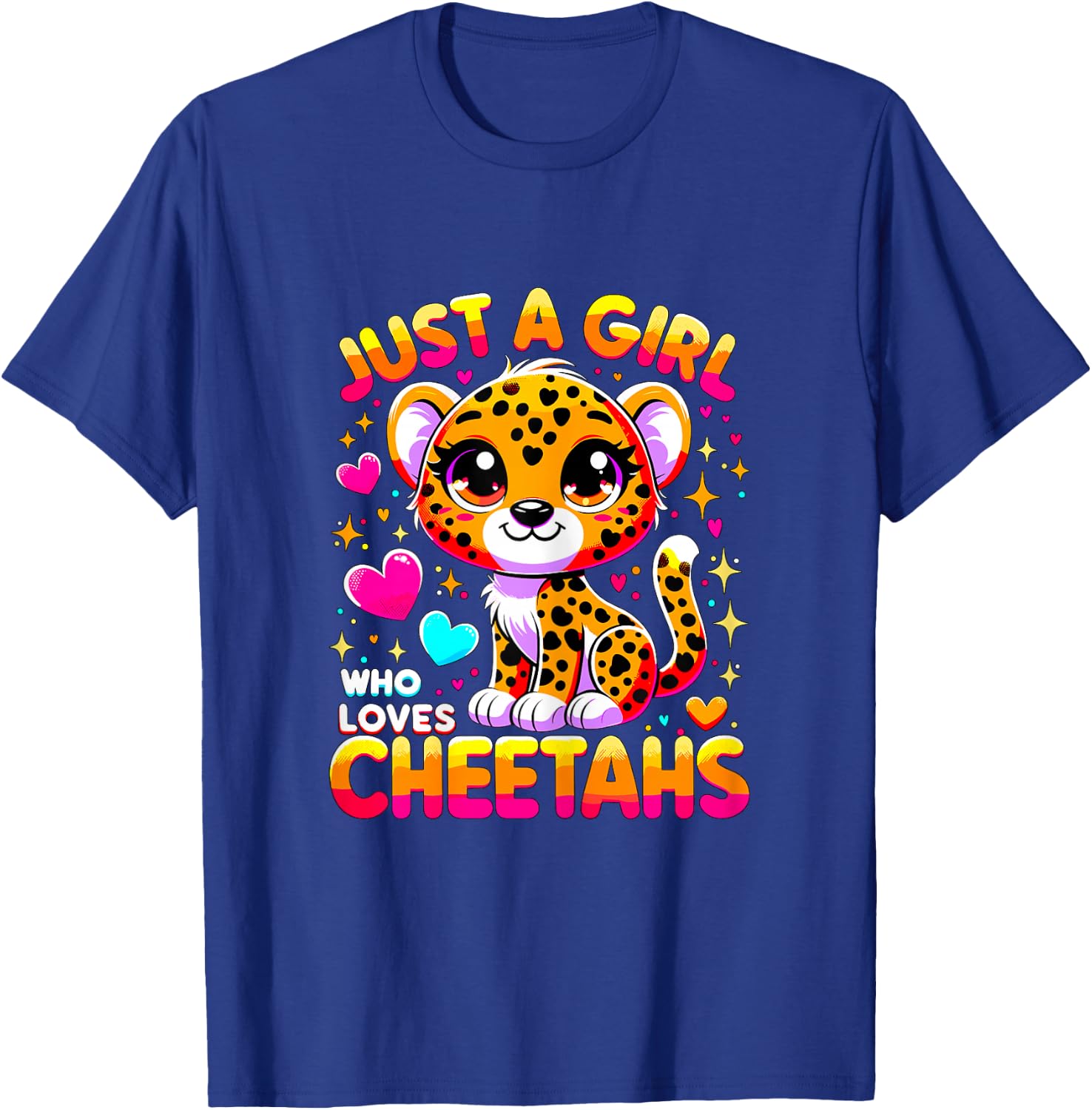 Just a Girl who loves Cheetahs T-Shirt - T-Shirt | Royal