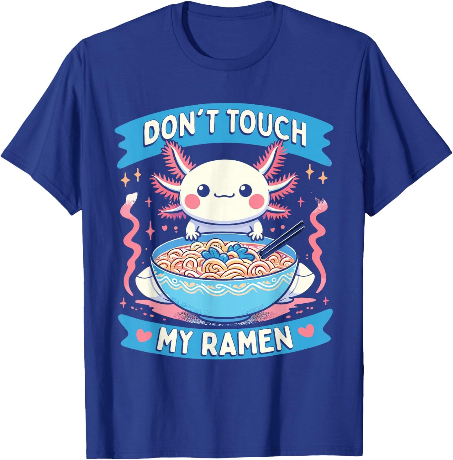 Funny Axolotl Noodle Gifts Graphic Ramen Anime Kawaii Axolotl T-Shirt - T-Shirt | Royal