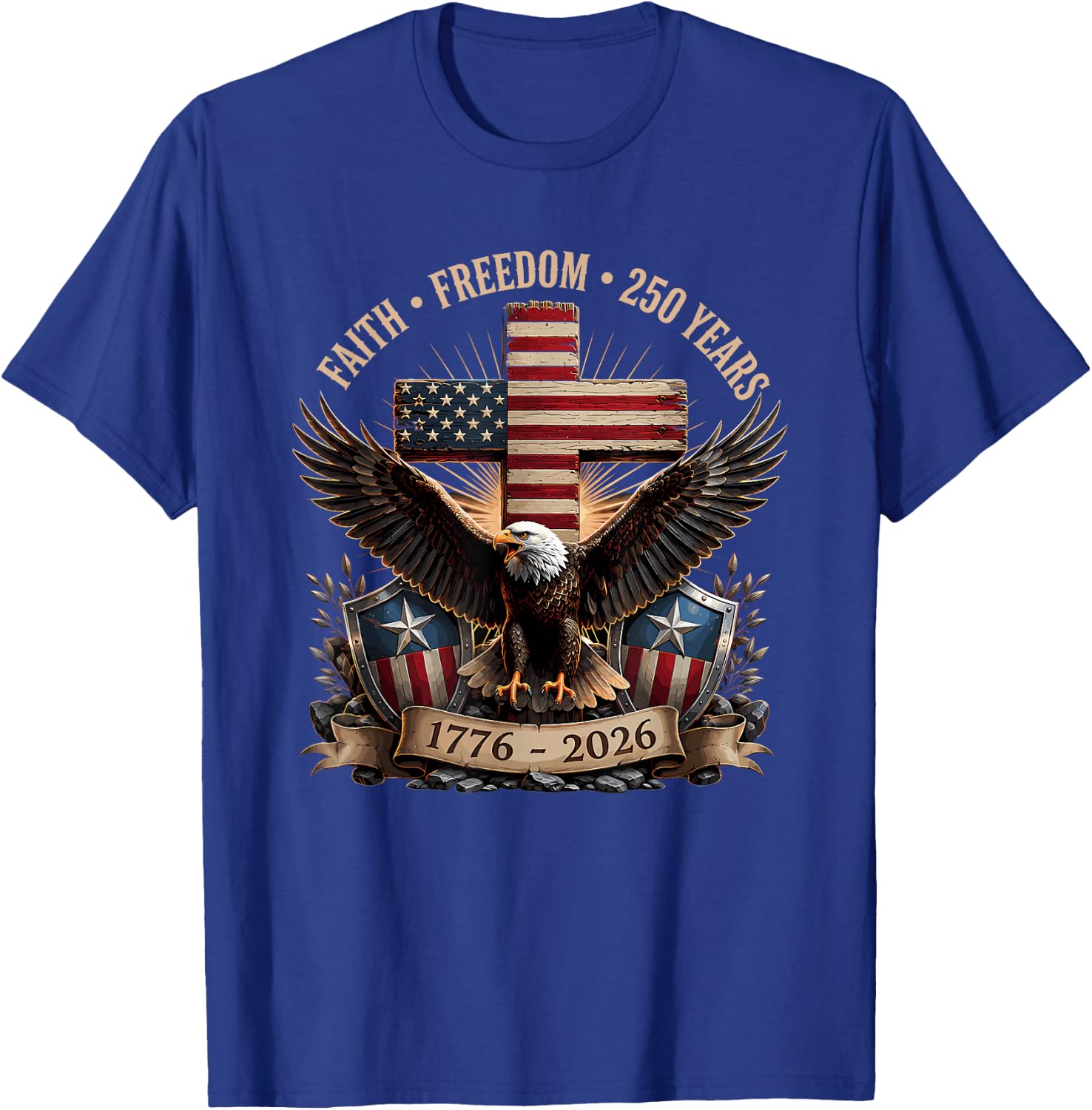 Faith Freedom 250 Years 250th Anniversary USA Independence T-Shirt - T-Shirt | Royal