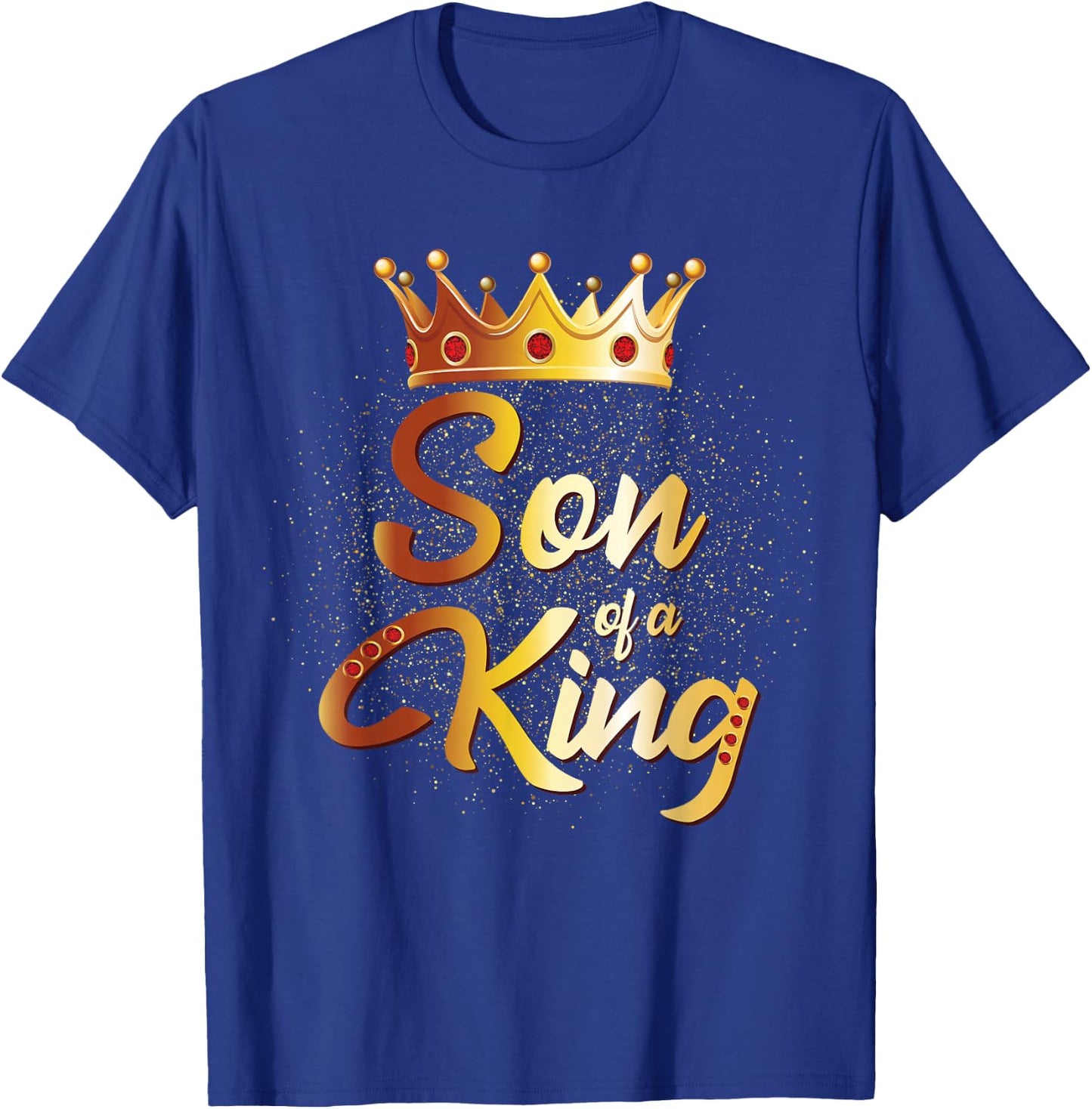 Son of a King Shirt Boys Kids Son Father Matching T-Shirt - T-Shirt | Royal