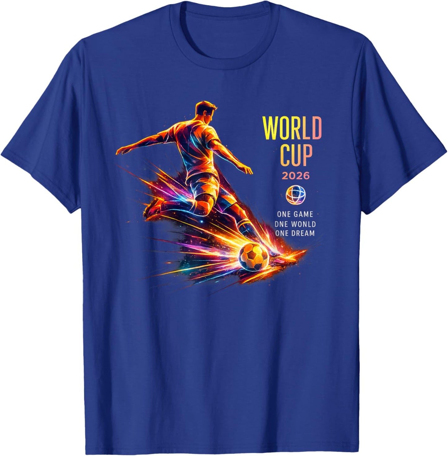 Fußball - WM 2026 One Game World Dream, farbig T-Shirt - T-Shirt | Royal