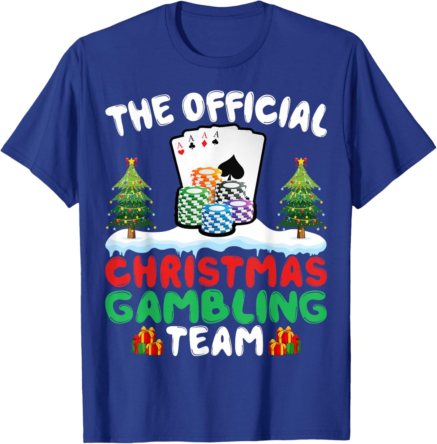Xmas Gambling Team - Funny Gambling Gambler Christmas T-Shirt - T-Shirt | Royal