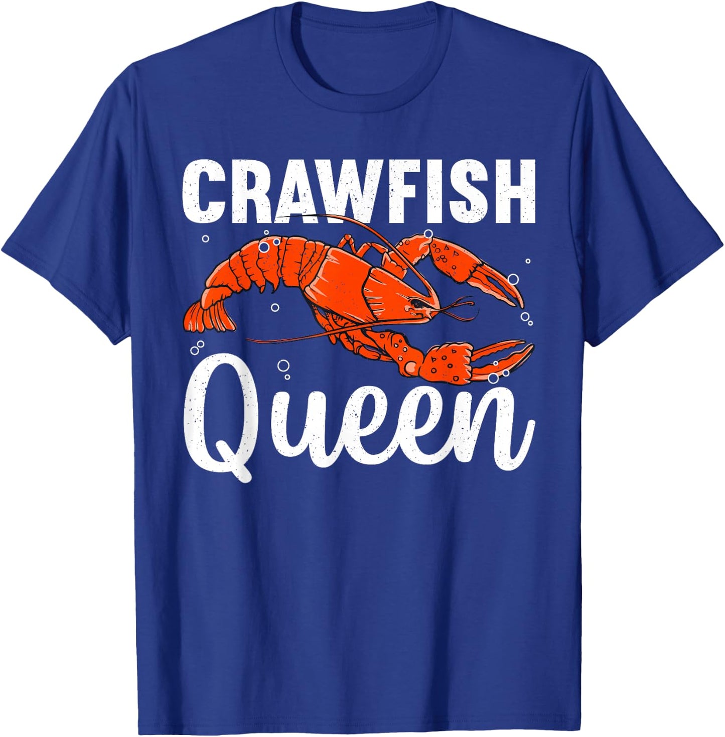 Cool Crawfish Queen Girls Boil Lobster Chef T-Shirt - T-Shirt | Royal