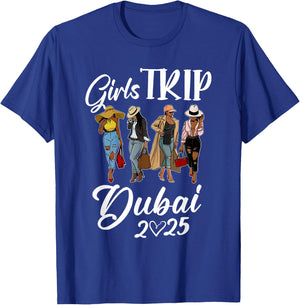 Dubai Girls Trip 2025 Birthday Squad Women Vacation Party T-Shirt - T-Shirt | Royal