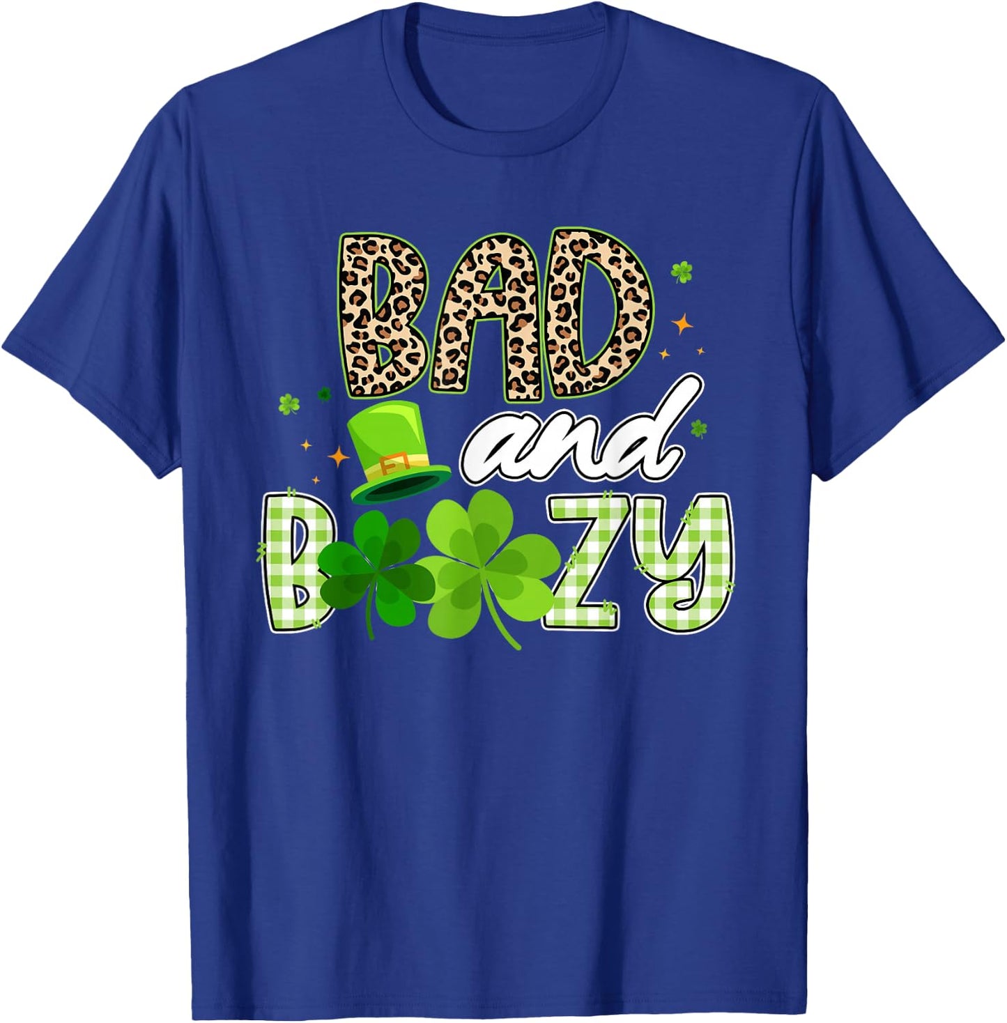 Bad and Boozy Leopard Green Plaid Shamrocks St Patricks Day T-Shirt - T-Shirt | Royal